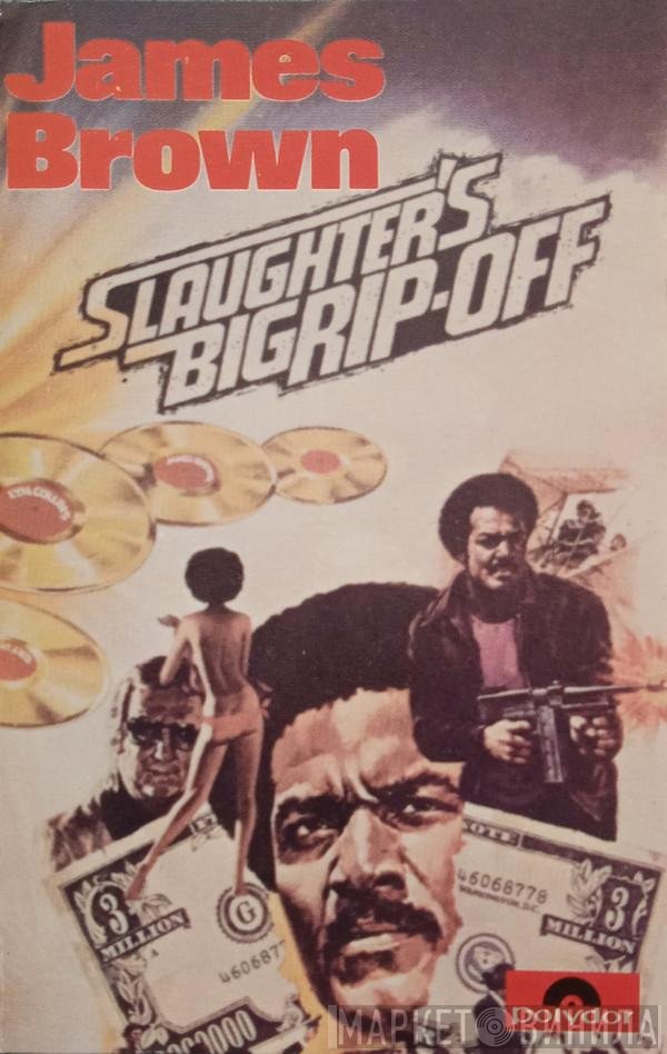 James Brown  - Slaughter's Big Rip-Off