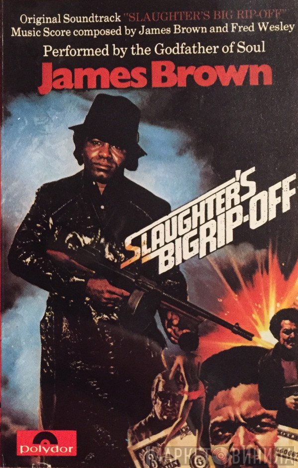 James Brown  - Slaughter's Big Rip-Off