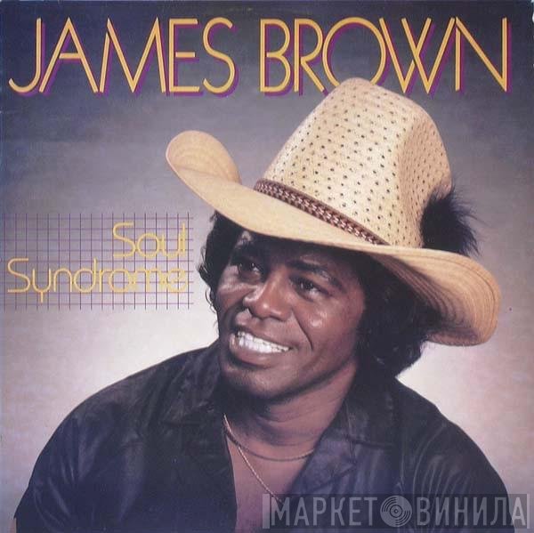 James Brown - Soul Syndrome