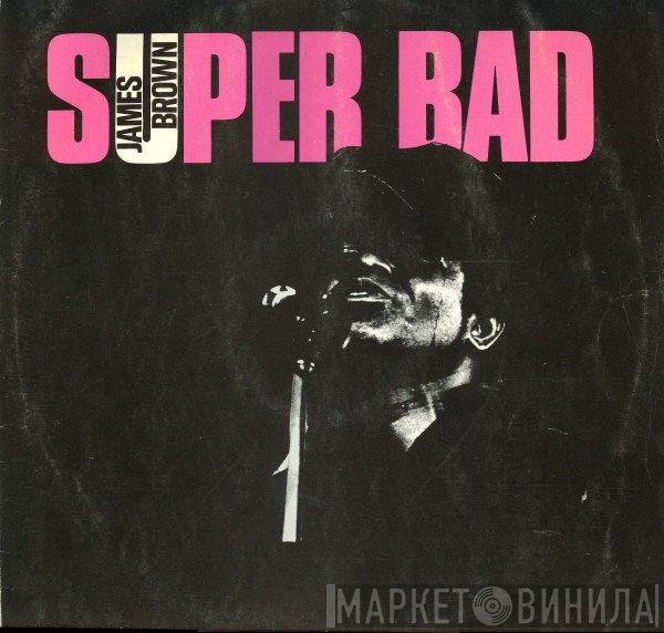 James Brown - Super Bad