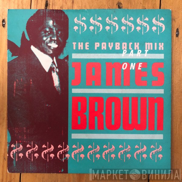 James Brown - The Playback Mix Part One