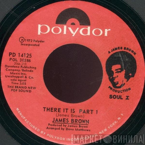 James Brown  - There It Is
