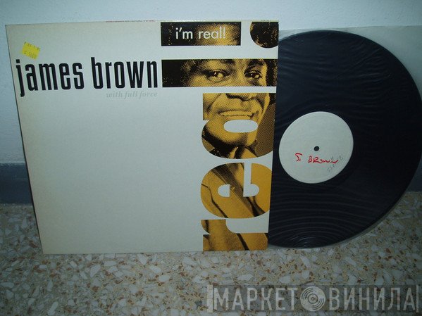 James Brown With Full Force  - I'm Real