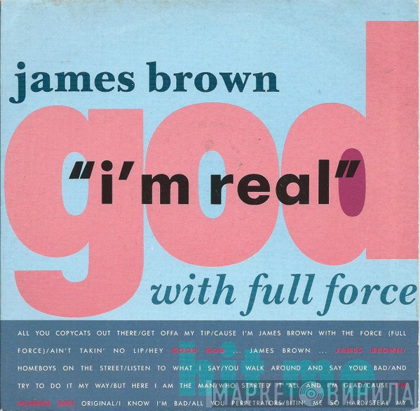 James Brown With Full Force  - I'm Real
