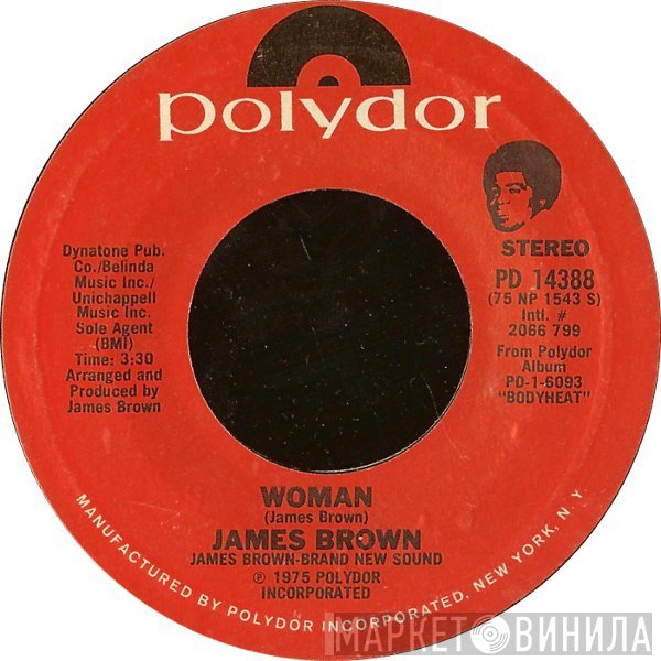 James Brown - Woman / Kiss in 77