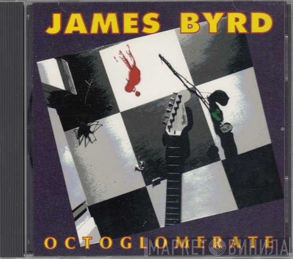 James Byrd - Octoglomerate
