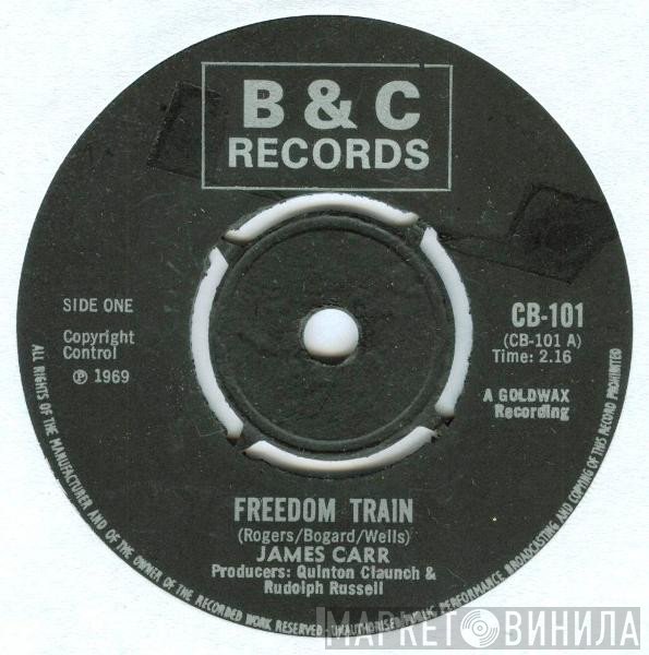 James Carr - Freedom Train