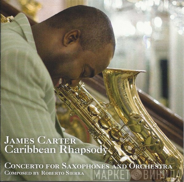 James Carter   - Caribbean Rhapsody