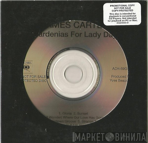 James Carter  - Gardenias For Lady Day