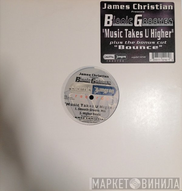 James Christian  - Bionic Grooves