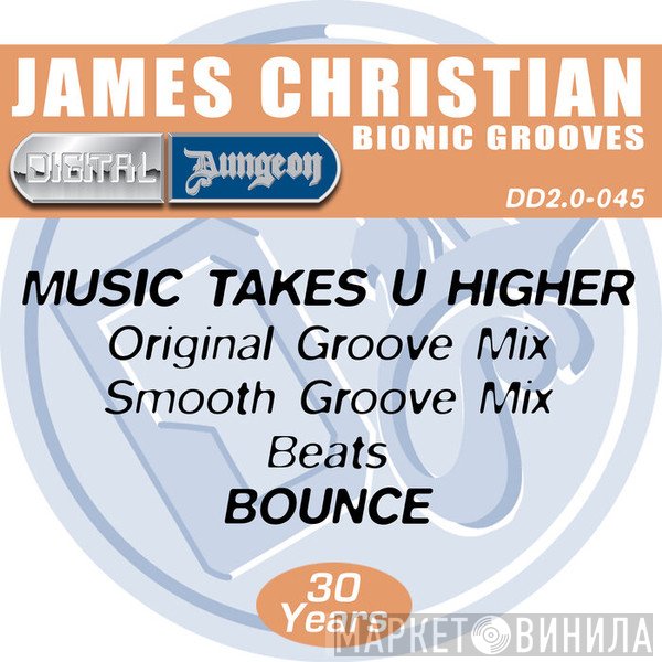 James Christian  - Bionic Grooves