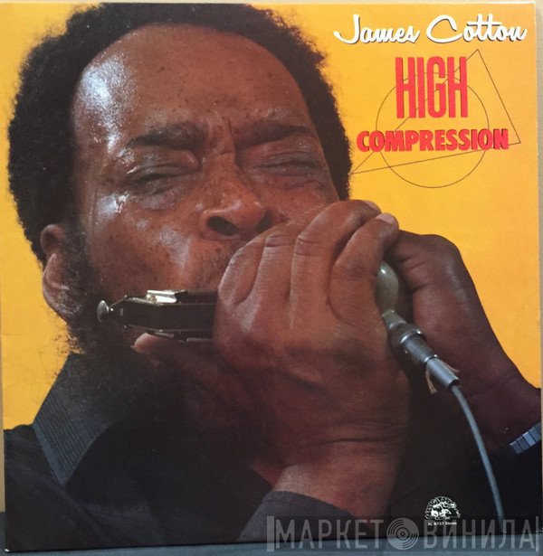 James Cotton  - High Compression