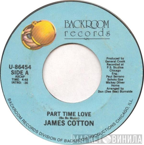 James Cotton  - Part Time Love