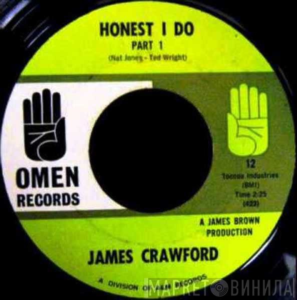 James Crawford - Honest I Do