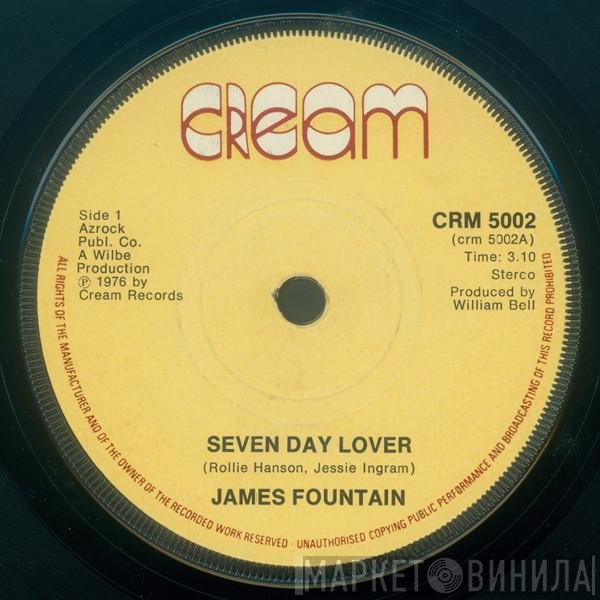 James Fountain - Seven Day Lover / Malnutrition