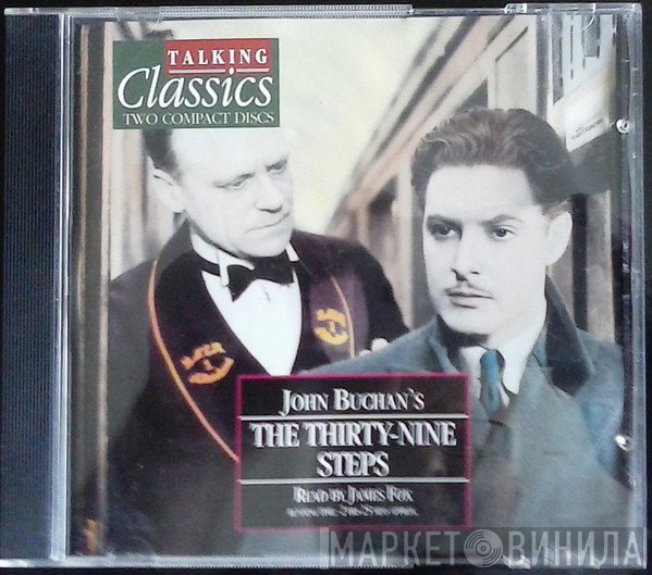 James Fox, John Buchan - The Thirty Nine Steps