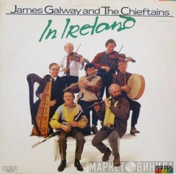 James Galway And The Chieftains  - In Ireland