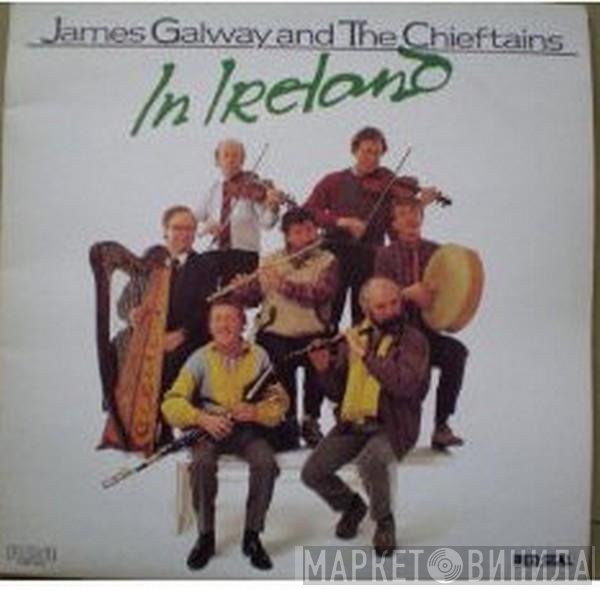James Galway And The Chieftains  - In Ireland
