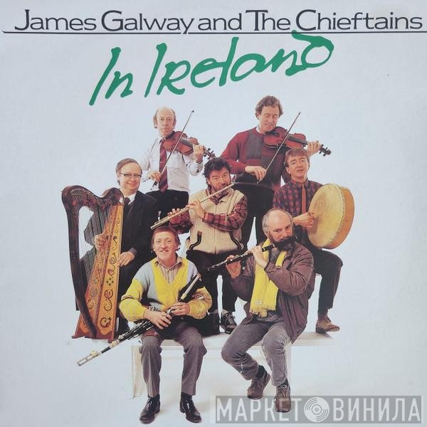 James Galway And The Chieftains  - In Ireland