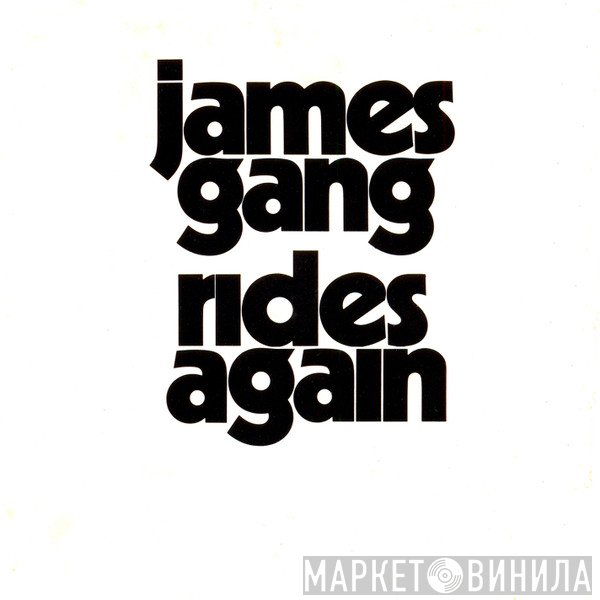 James Gang  - James Gang Rides Again