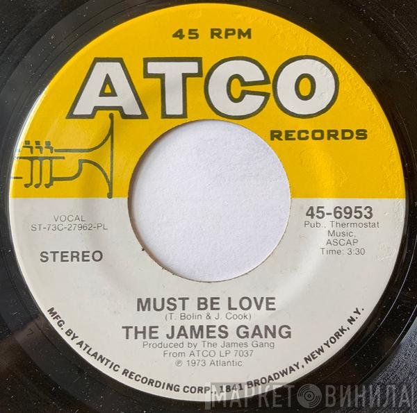 James Gang  - Must Be Love