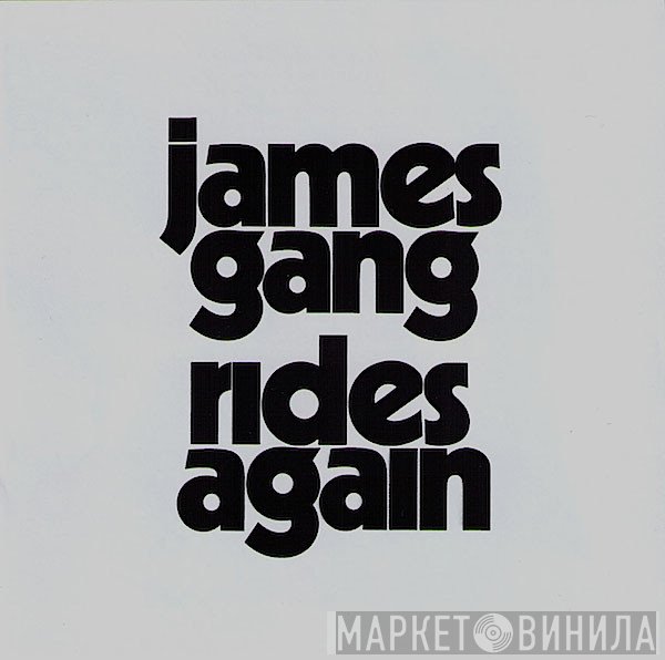 James Gang  - Rides Again