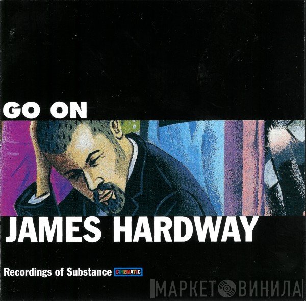James Hardway  - Go On