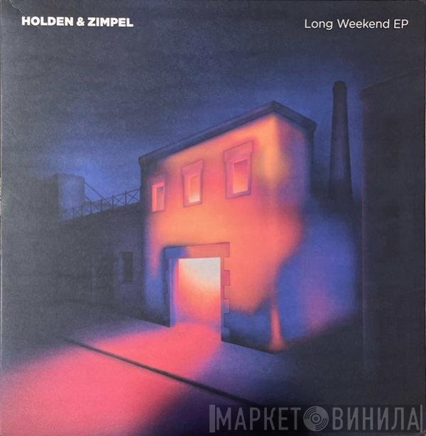 James Holden & Wacław Zimpel  - Long Weekend EP
