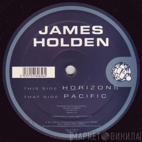 James Holden - Horizons / Pacific
