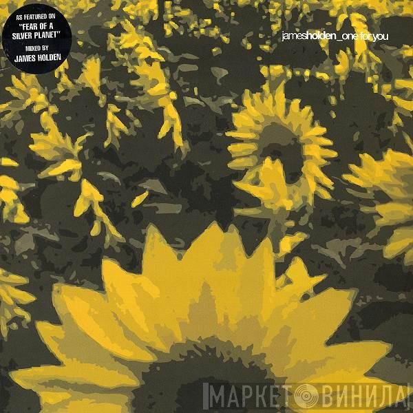 James Holden - One For You