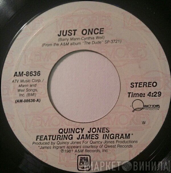 James Ingram, Quincy Jones - Just Once / One Hundred Ways