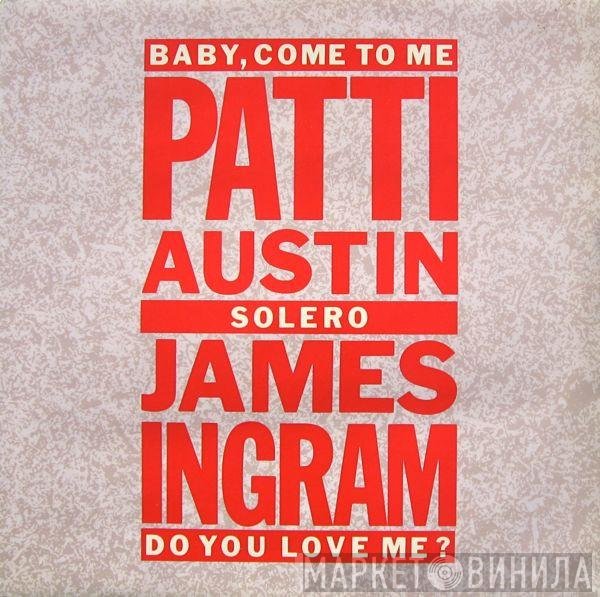 James Ingram, Patti Austin - Baby, Come To Me
