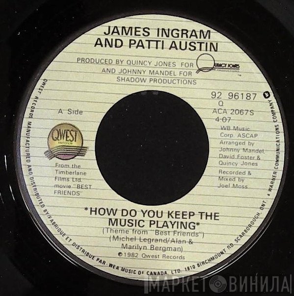 James Ingram, Patti Austin - How Do You Keep The Music Playing
