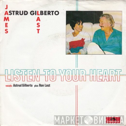 James Last & Astrud Gilberto  - Listen To Your Heart