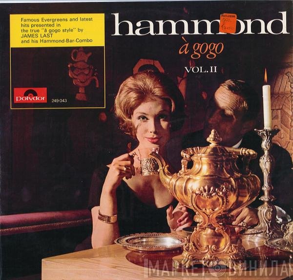 James Last &amp; His Hammond Bar Combo - Hammond À Gogo  Vol.II