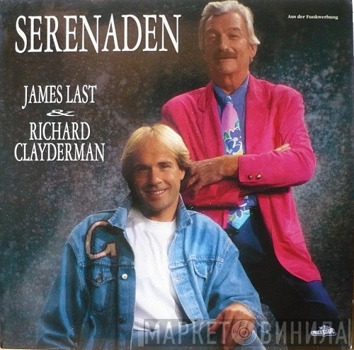 James Last & Richard Clayderman  - Serenaden