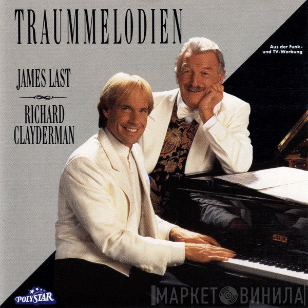 James Last & Richard Clayderman  - Traummelodien