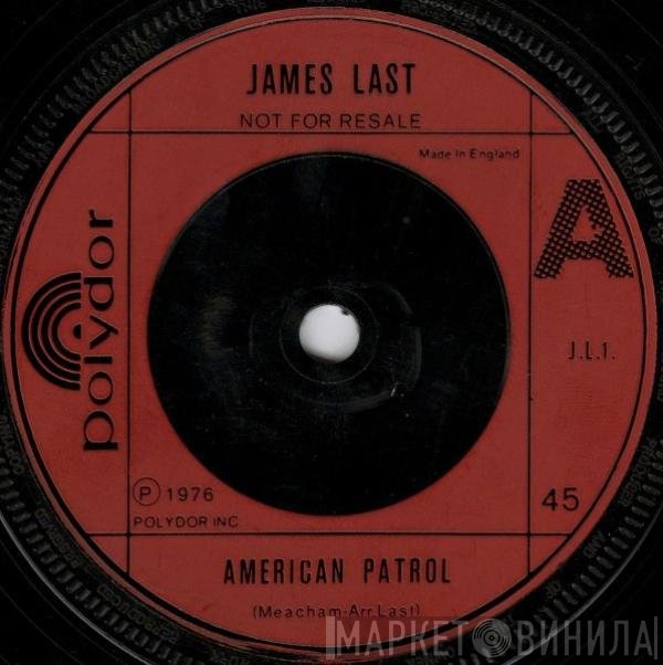 James Last - American Patrol