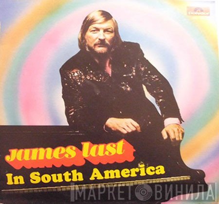 James Last  - In South America