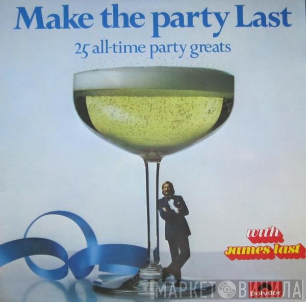 James Last - Make The Party Last