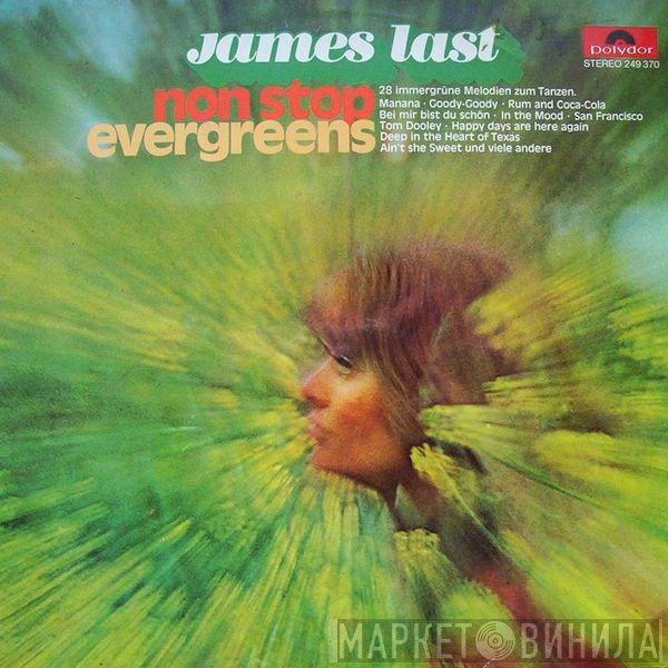 James Last  - Non Stop Evergreens
