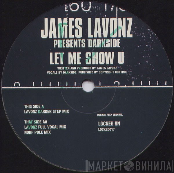 James Lavonz, DaRKSiDE  - Let Me Show U