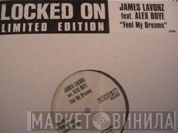 James Lavonz - Feel My Dreams