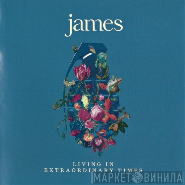James  - Living In Extraordinary Times