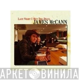 James McCann - Last Night I Met The Devil