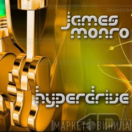 James Monro  - Hyperdrive