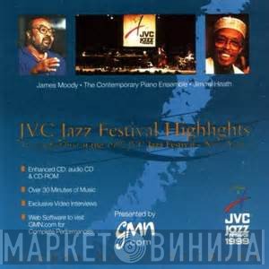 James Moody, Jimmy Heath, The Contemporary Piano Ensemble - JVC Jazz Festival Highlights
