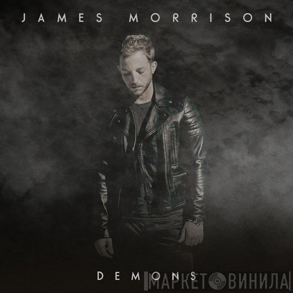 James Morrison   - Demons