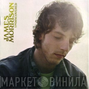 James Morrison   - Undiscovered