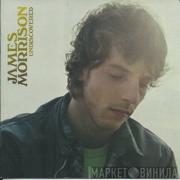James Morrison   - Undiscovered